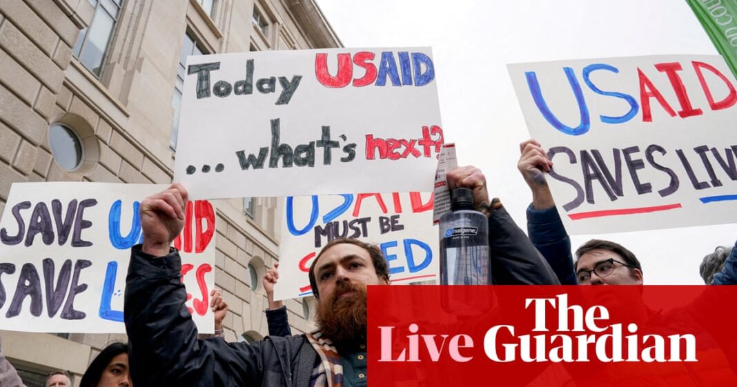 Trump’s gutting of USAid to face further court challenges – US politics live | US news